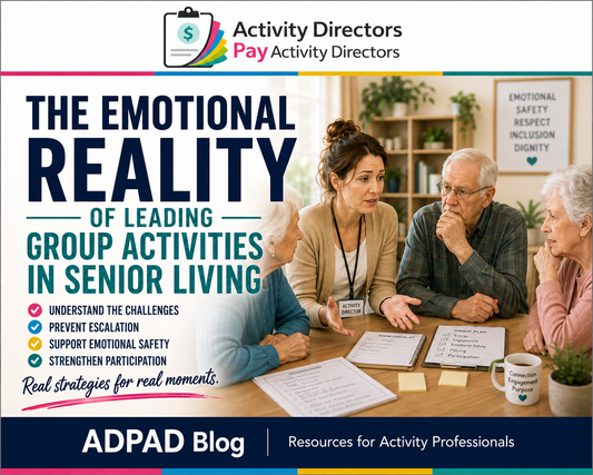 The Invisible Work of Activity Directors