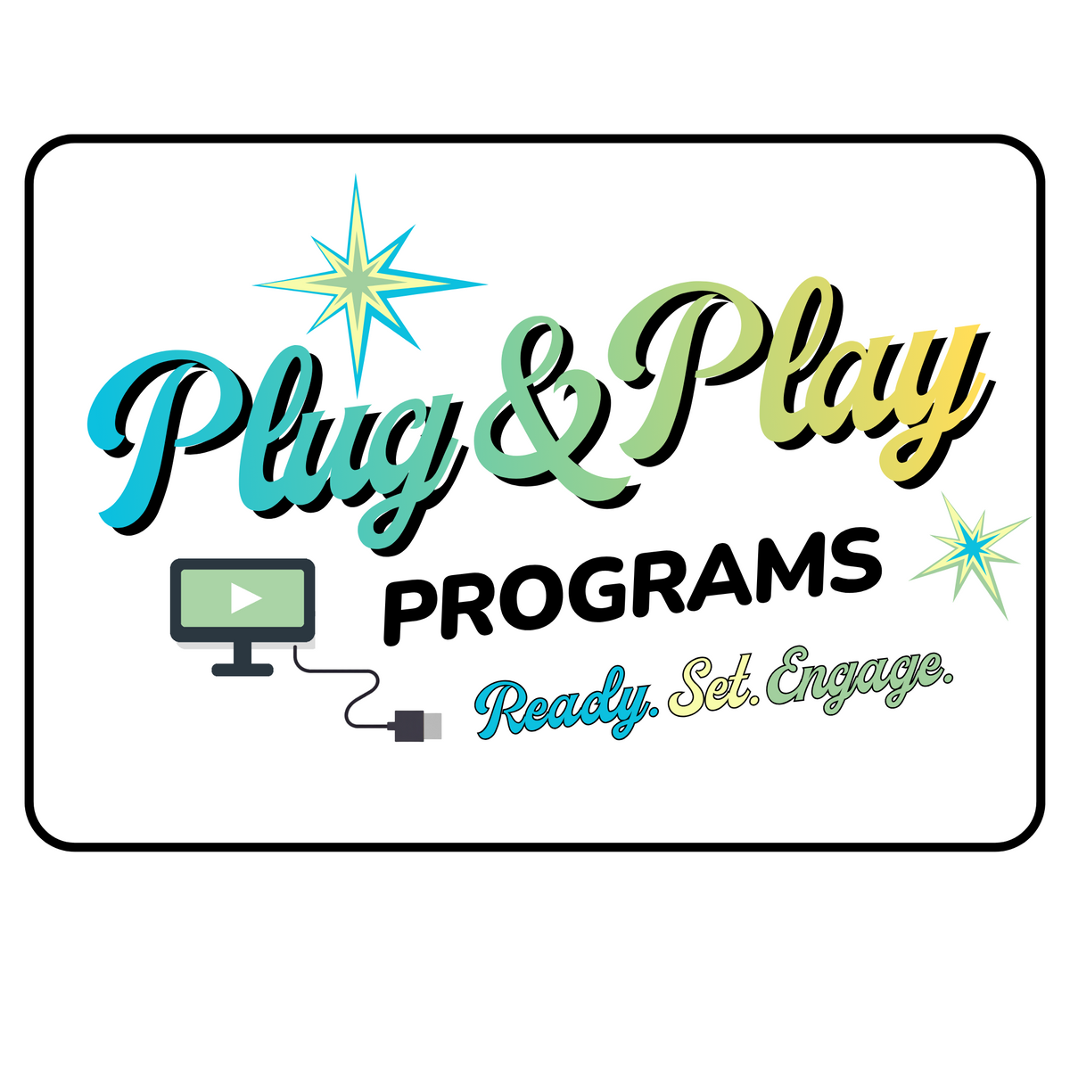 Plug & Play Programs