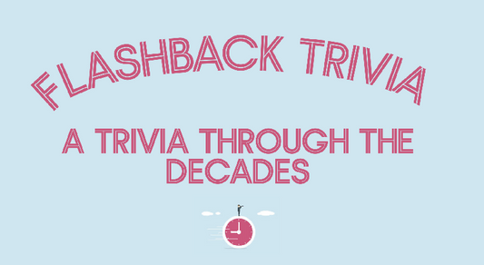 Flashback Trivia