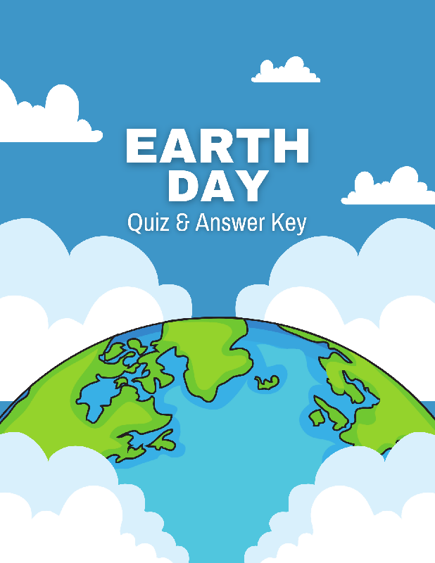 Earth Day Quiz & Answer Key