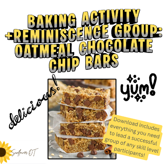 Oatmeal Chocolate Chip Bar Baking + Reminiscence Activity Guide for Seniors | Assisted Living | Memory Care