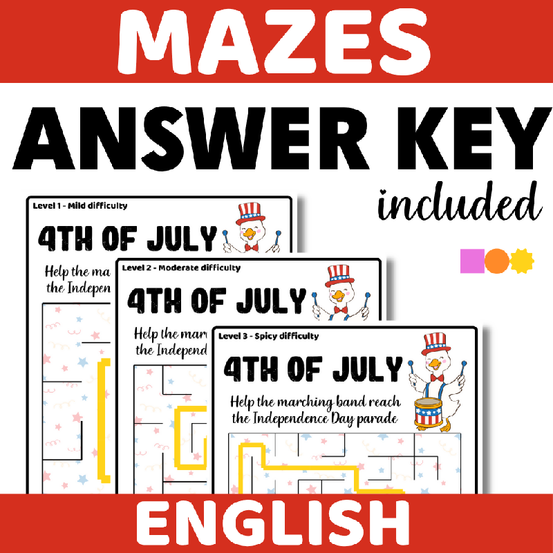 4th of July Mazes (3 levels of difficulty) Fourth of July - Independence Day