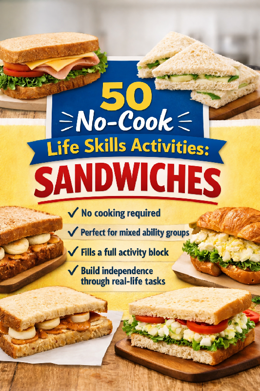 50 No-Cook Life Skills Activities for Seniors | Sandwiches