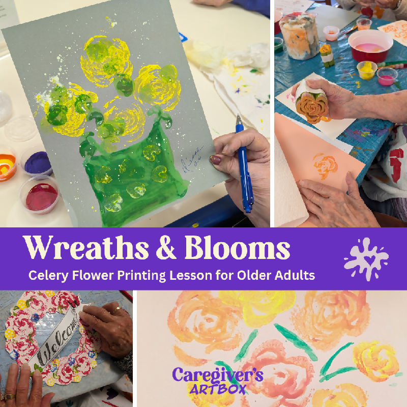 Wreaths & Blooms | Celery Printing Lesson for Older Adults