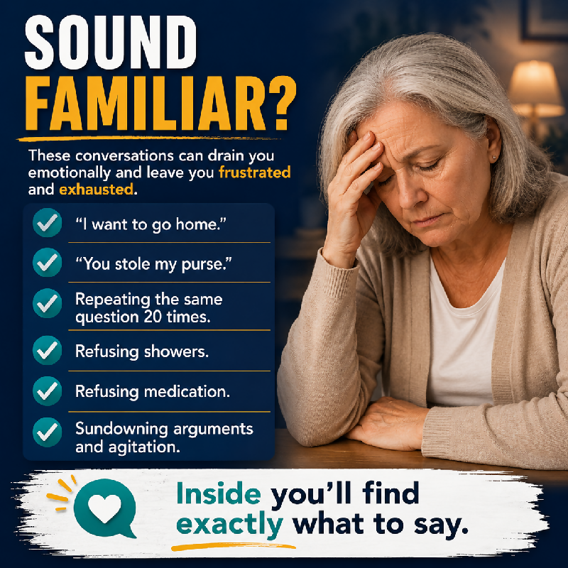 Sound familiar — dementia caregiver scenarios: purse hiding shower refusal sundowning repetitive questions — Say This Not That communication guide