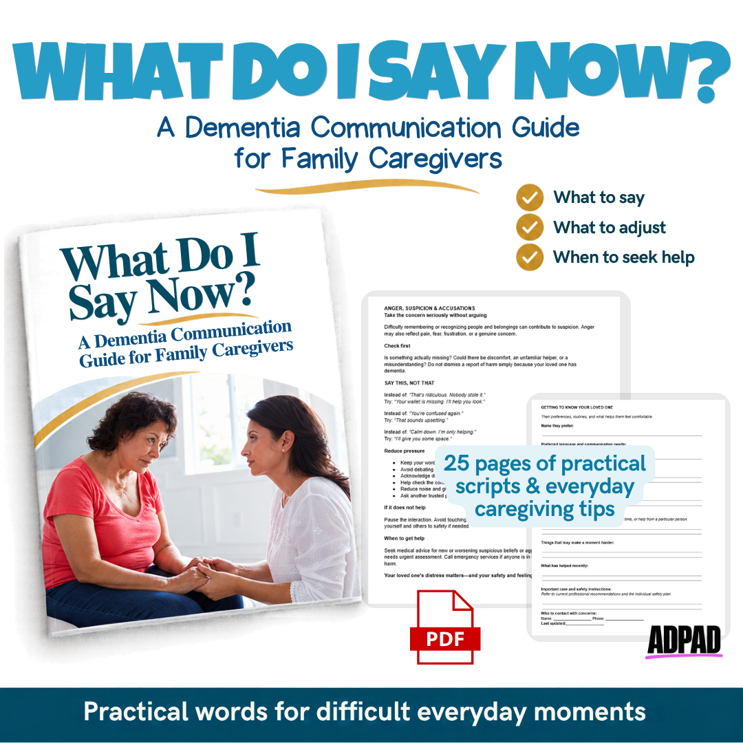 What Do I Say Now? A Dementia Communication Guide for Family Caregivers