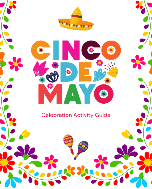 Cinco de Mayo Celebration Activity Guide