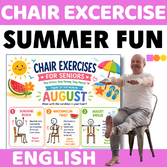 Printable August Chair Exercise Routine for Seniors | Gentle Seated Workout for Home Care and Assisted Living