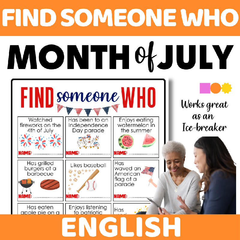 Find Someone Who July Theme - 4th of July - Independence Day / Fourth of July Included