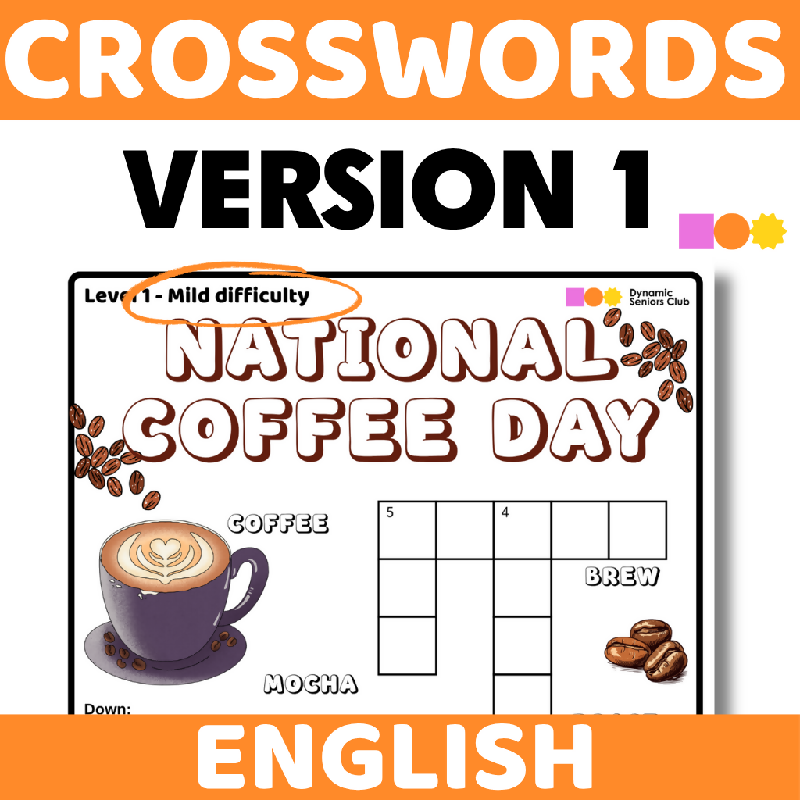 International Coffee Day Crossword Puzzle for Seniors | 3 Difficulty Levels, Cognitive Stimulation & Brain Fitness Activity | Memory Care & Cognitive Engagement