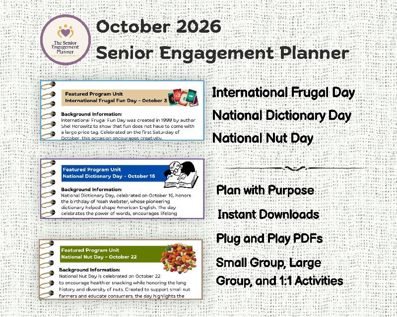 October Activity Plans for Seniors, Done-for-You, International Frugal Fun Day, National Dictionary Day & National Nut Day Engagement Activities for Senior Living