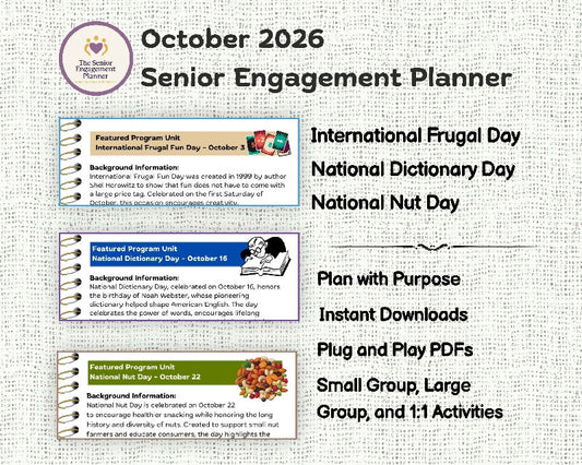October Activity Plans for Seniors, Done-for-You, International Frugal Fun Day, National Dictionary Day & National Nut Day Engagement Activities for Senior Living