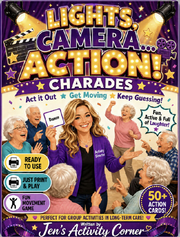 Lights, Camera…Action! Charades to Get Seniors to Moving!