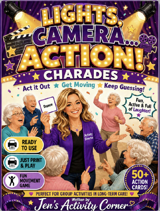 Lights, Camera…Action! Charades to Get Seniors to Moving!