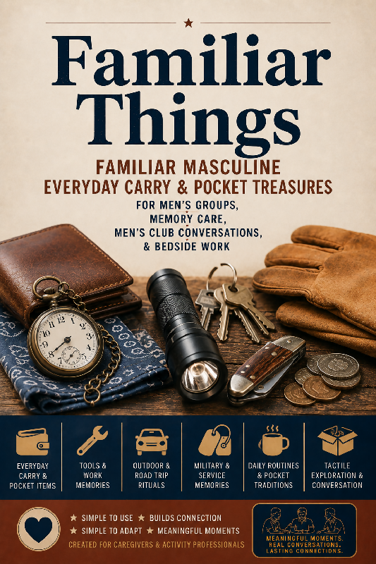 Familiar Masculine Everyday Carry & Pocket Treasures | Tactile Memory Care Activity Program for Men's Groups