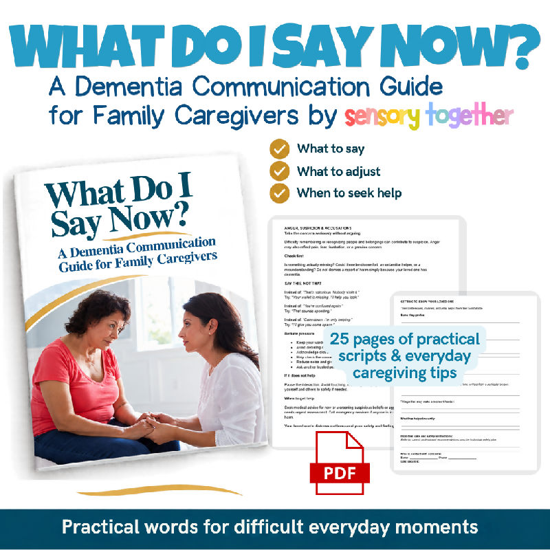 What Do I Say Now? A Dementia Communication Guide for Family Caregivers