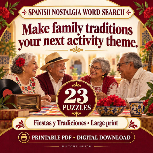Spanish Nostalgia Word Search — Fiestas y Tradiciones | 23 Large Print Puzzles, PDF