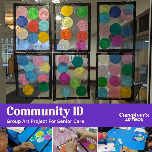 Community ID Quick Project cover showing completed tissue paper panels and participant process photos for a collaborative senior care art lesson.