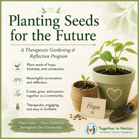 Planting Seeds for the Future: Therapeutic Gardening