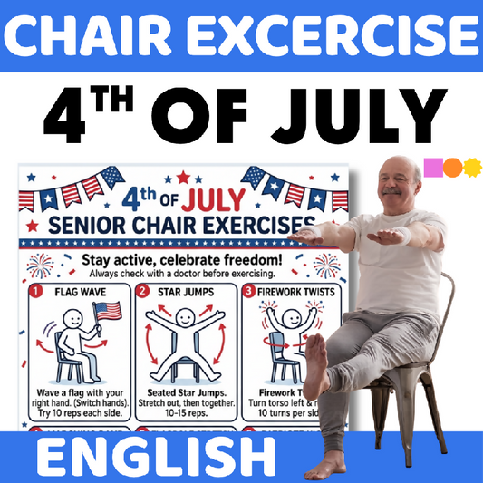 Chair Exercise 4th of July Theme - Independence Day Senior Fitness Workout - Fourth of July