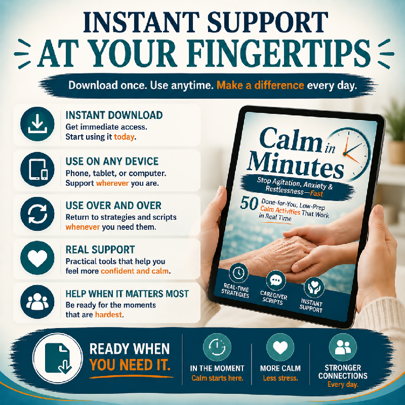 Instant support at your fingertips — Calm in Minutes dementia activity guide — instant download use on any device real-time caregiver strategies