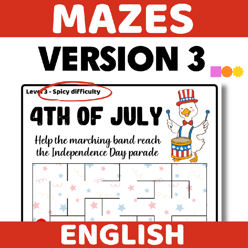 4th of July Mazes (3 levels of difficulty) Fourth of July - Independence Day