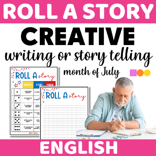 4th of July Roll a Story - Creative Writing or Collaborative Story Telling about the Fourth of July - Independence Day