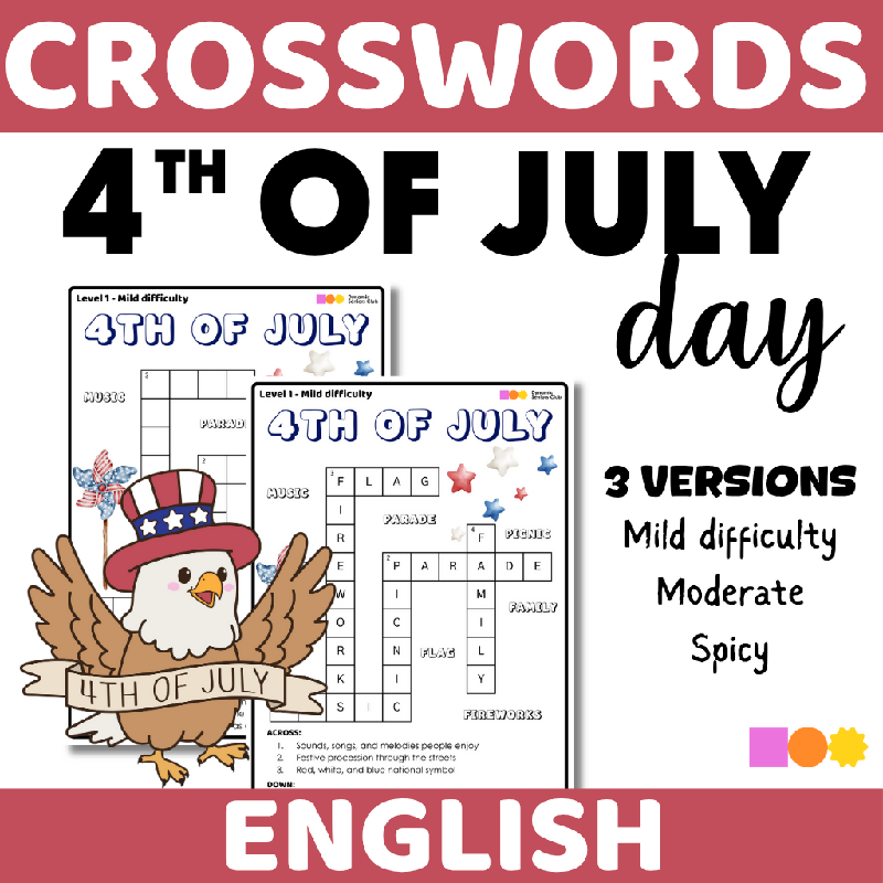 4th of July Crosswords (3 levels of difficulty) - Independence Day - Fourth of July