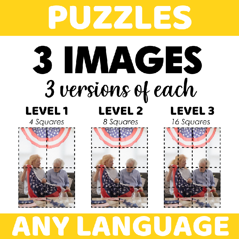 4th of July Puzzles for different abilities - Independence Day Three Puzzles (3 versions each) Fourth of July