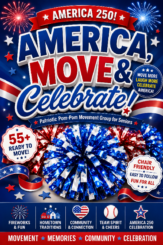 America, Move & Celebrate! Patriotic Pom-Pom Movement Program for Seniors