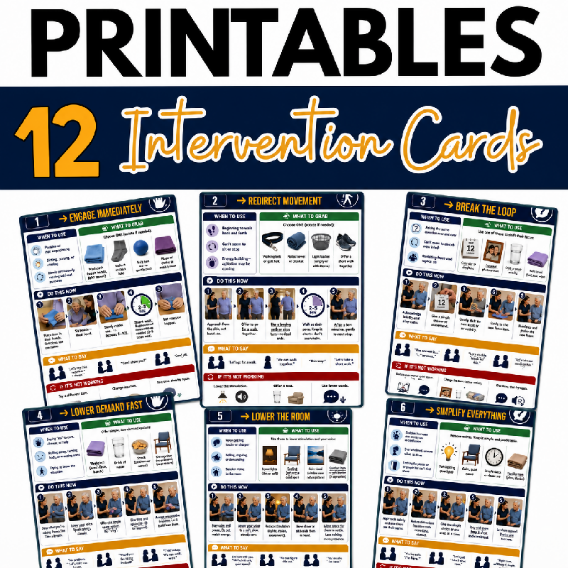The Sundowning Solution 12 printable intervention cards — engage immediately redirect movement break the loop lower demand fast lower the room simplify everything — step-by-step what to grab do and say for each sundowning scenario
