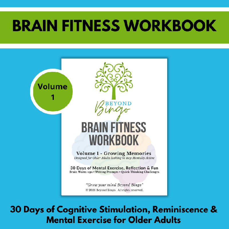 Brain Fitness Workbook Volume 1: Growing Memories