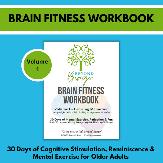 Brain Fitness Workbook Volume 1: Growing Memories