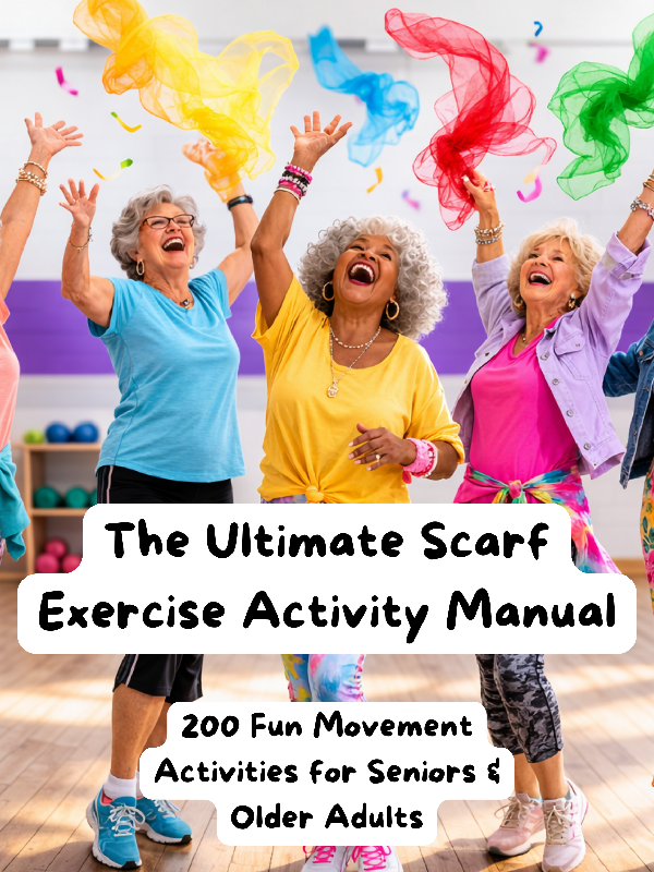 The Ultimate Scarf Exercise Activity Manual – Activity Directors Pay ...
