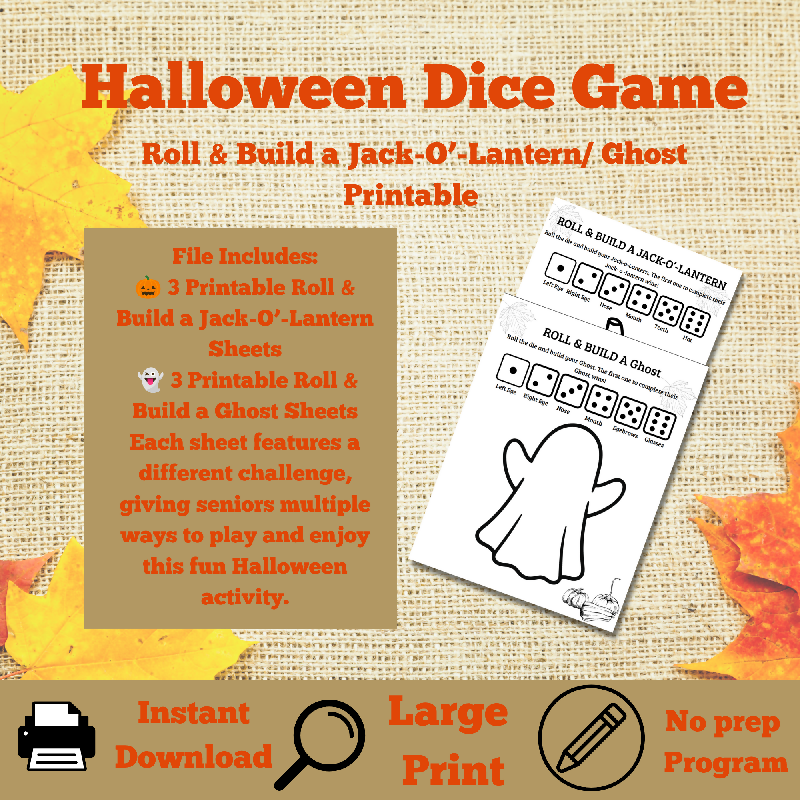 Roll & Build a Jack-O-Lantern & Ghost Halloween Dice Game | Printable Activity for Seniors | 6 Designs Instant PDF